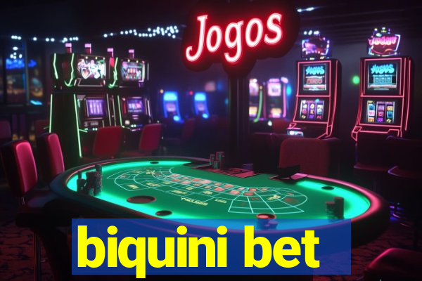 biquini bet